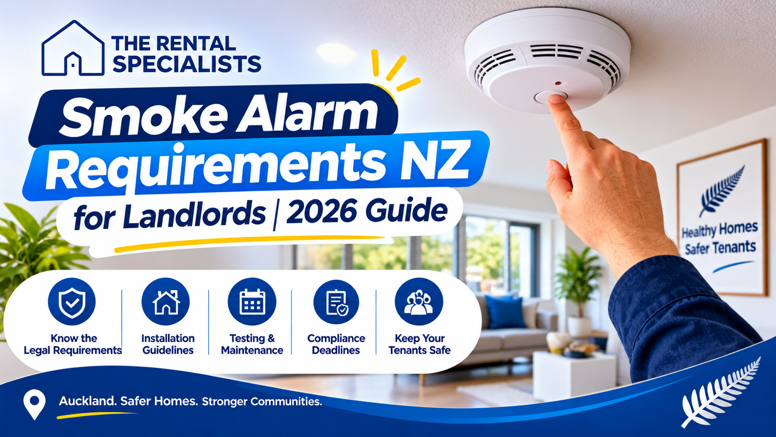 Smoke Alarm Requirements NZ for Landlords